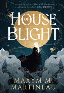 Titan Books The Threadmender Chronicles - House Of Blight