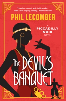 The Devil's Banquet : The Piccadilly Noir Series