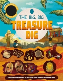 The Big, Big Treasure Dig