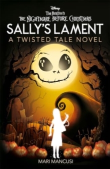 Disney Tim Burton's The Nightmare Before Christmas: Sally's Lament