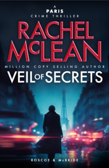Veil of Secrets : A Paris Crime Thriller