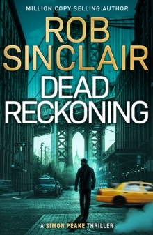 Boldwood Books Dead Reckoning , An Edge-of-your-seat New Thriller From Rob Sinclair For 2026