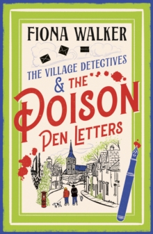 Boldwood Books The Poison Pen Letters , A Brilliant And Totally Unputdownable Cosy Murder Mystery Series From Fiona Walker