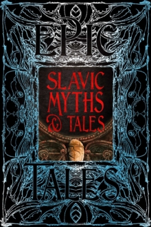 Slavic Myths & Tales : Epic Tales