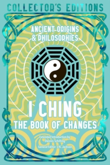 I Ching : The Book of Changes
