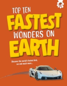 Top Ten Fastest Wonders on Earth