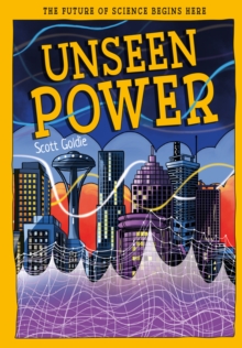 Unseen Power Scott Goldie