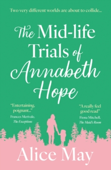 The Mid-life Trials of Annabeth Hope