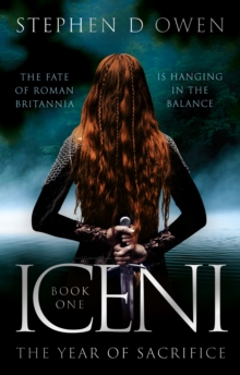 Iceni : The Year of Sacrifice