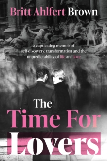 The Time For Lovers