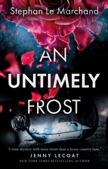 An Untimely Frost