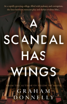 A Scandal Has Wings