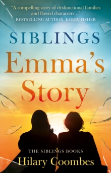 Siblings : Emmas Story