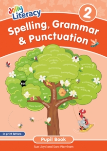 Spelling, Grammar & Punctuation Pupil Book 2 : In Print Letters (British English edition)
