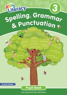 Spelling, Grammar & Punctuation Pupil Book 3 : In Print Letters (British English edition)