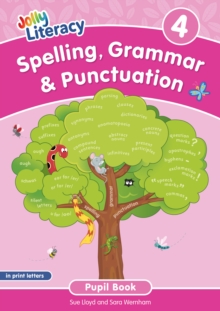Spelling, Grammar & Punctuation Pupil Book 4 : In Print Letters (British English edition)