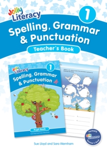 Spelling, Grammar & Punctuation Teachers Book 1 : In Precursive Letters (British English edition)