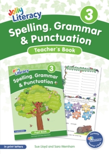 Spelling, Grammar & Punctuation Teachers Book 3 : In Print Letters (British English edition)