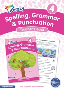 Spelling, Grammar & Punctuation Teachers Book 4 : In Print Letters (British English edition)