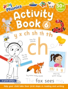 Jolly Phonics Activity Book 6 : in Print Letters (American English edition)