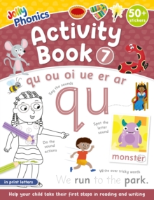 Jolly Phonics Activity Book 7 : in Print Letters (American English edition)