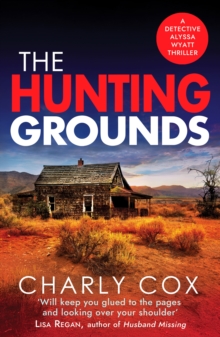 Canelo The Hunting Grounds , A Dark, Nail-biting, Unputdownable Crime Thriller With Twists To Make You Gasp