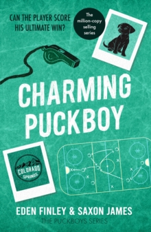Charming Puckboy : A second chance, opposites attract mm hockey player romance