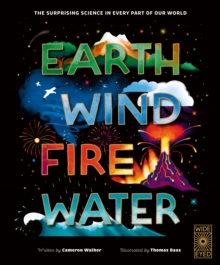 Earth, Wind, Fire, Water : A Journey Through the World
