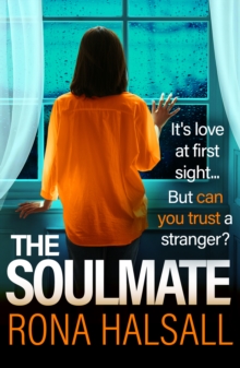 Boldwood Books Soulmate , The Most Breathtaking, Cat-and-mouse Psychological Thriller You'll Read All Year!