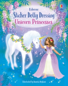 Usborne Publishing Ltd Sticker Dolly Dressing Unicorn Princesses