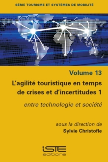 L'agilite Touristique En Temps De Crises Et d'incertitudes 1