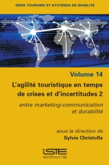 L'agilite Touristique En Temps De Crises Et d'incertitudes 2