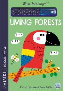 Hidden World - Water Painting Living Forests
