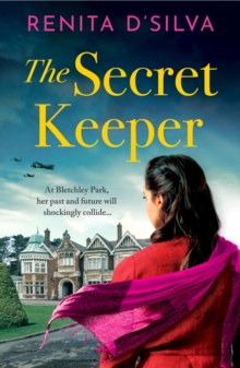 The Secret Keeper : A BRAND NEW utterly beautiful historical story of love and loyalty from BESTSELLER Renita D'Silva for summer 2024