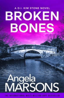 Broken Bones : A gripping serial killer thriller