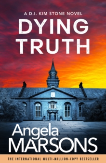 Dying Truth : A completely gripping crime thriller