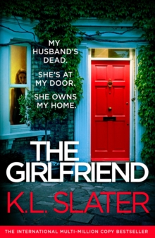 The Girlfriend : An utterly unputdownable psychological thriller with a breathtaking twist