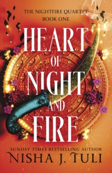 Heart of Night and Fire : An absolutely addictive fantasy romance