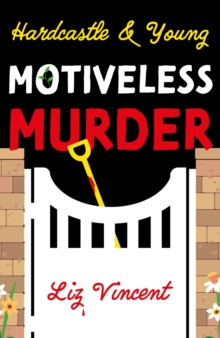 Hardcastle & Young  Motiveless Murder