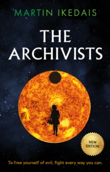 The Archivists : (Second edition)