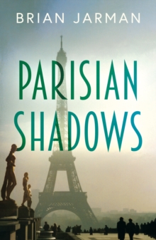 Parisian Shadows