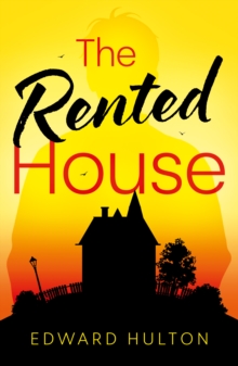 The Rented House