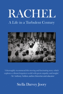 Rachel : A Life in a Turbulent Century