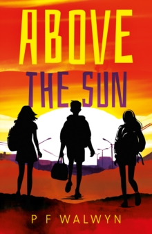 Above the Sun