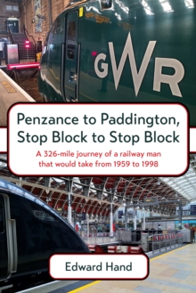 Penzance to Paddington, Stop Block to Stop Block
