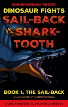 Sail-back vs. Shark-tooth : Book 1: The Sail-back