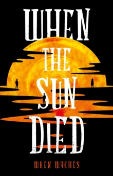 When the Sun Died