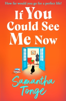 Boldwood Books If You Could See Me Now , Discover The Breathtaking, Heartfelt Read From The Bestselling Author Of A Single Act Of Kindness, Samantha Tonge