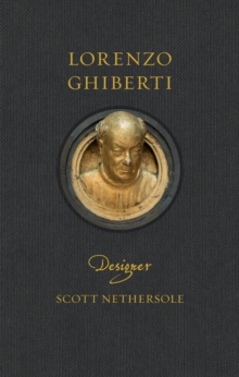 Lorenzo Ghiberti : Designer