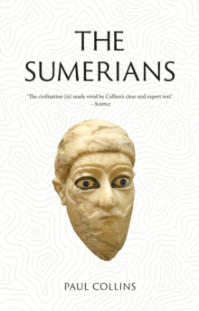 The Sumerians : Lost Civilizations